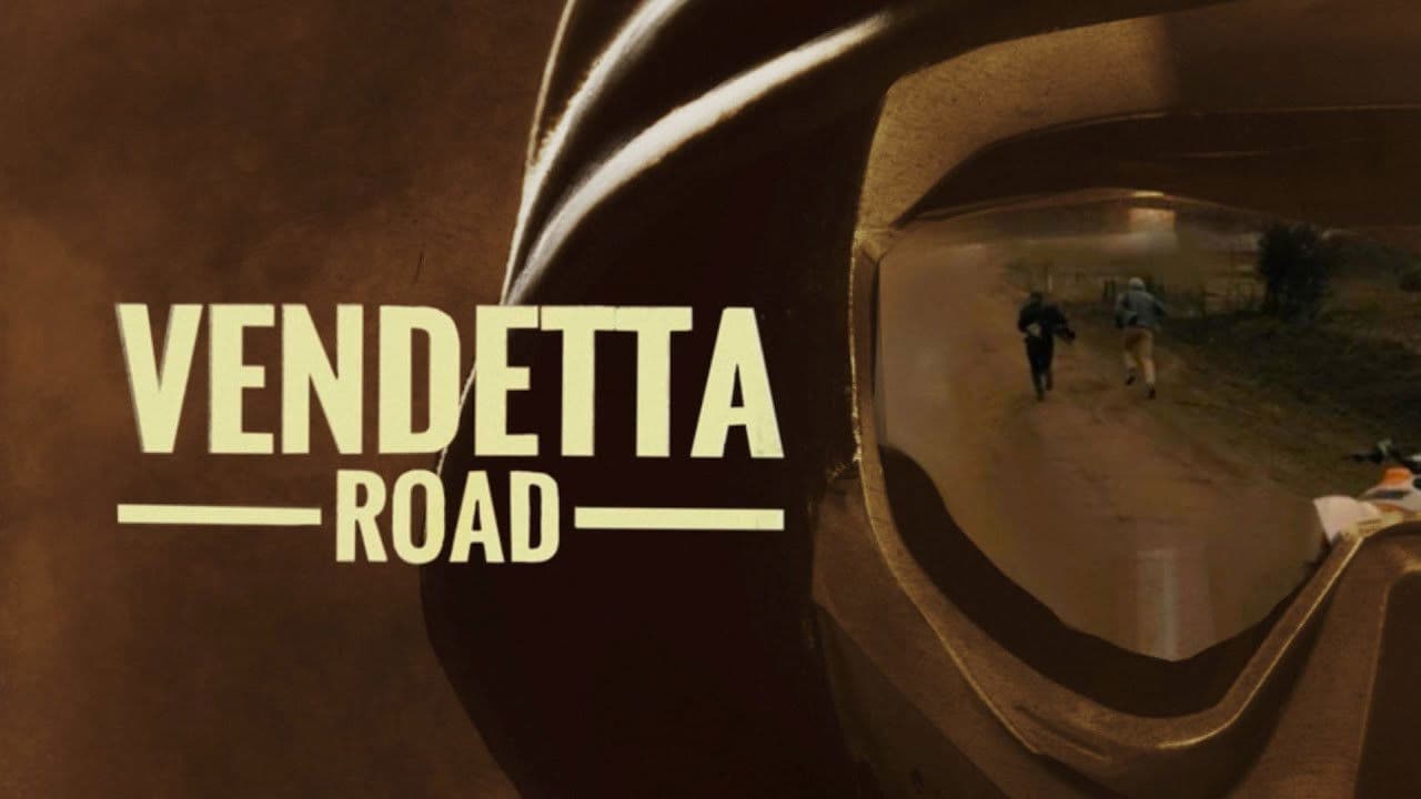 Vendetta Road