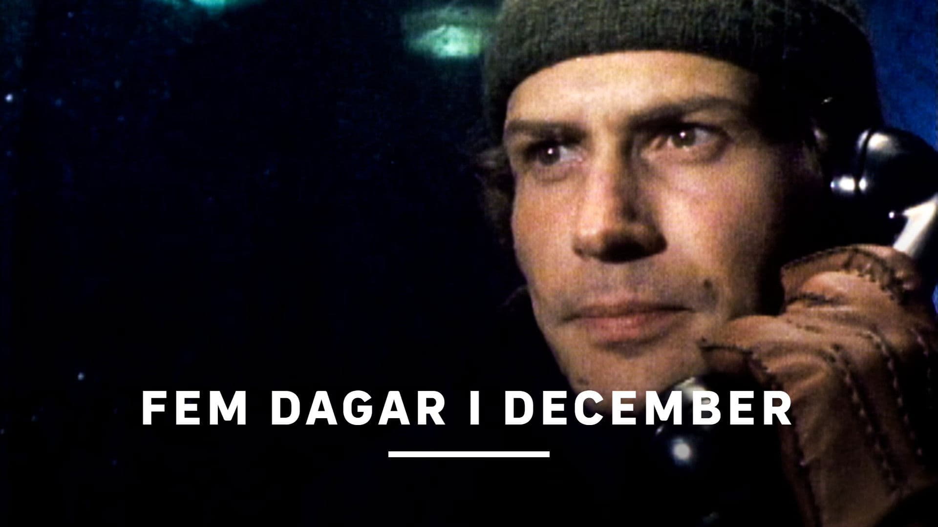 Fem dagar i december