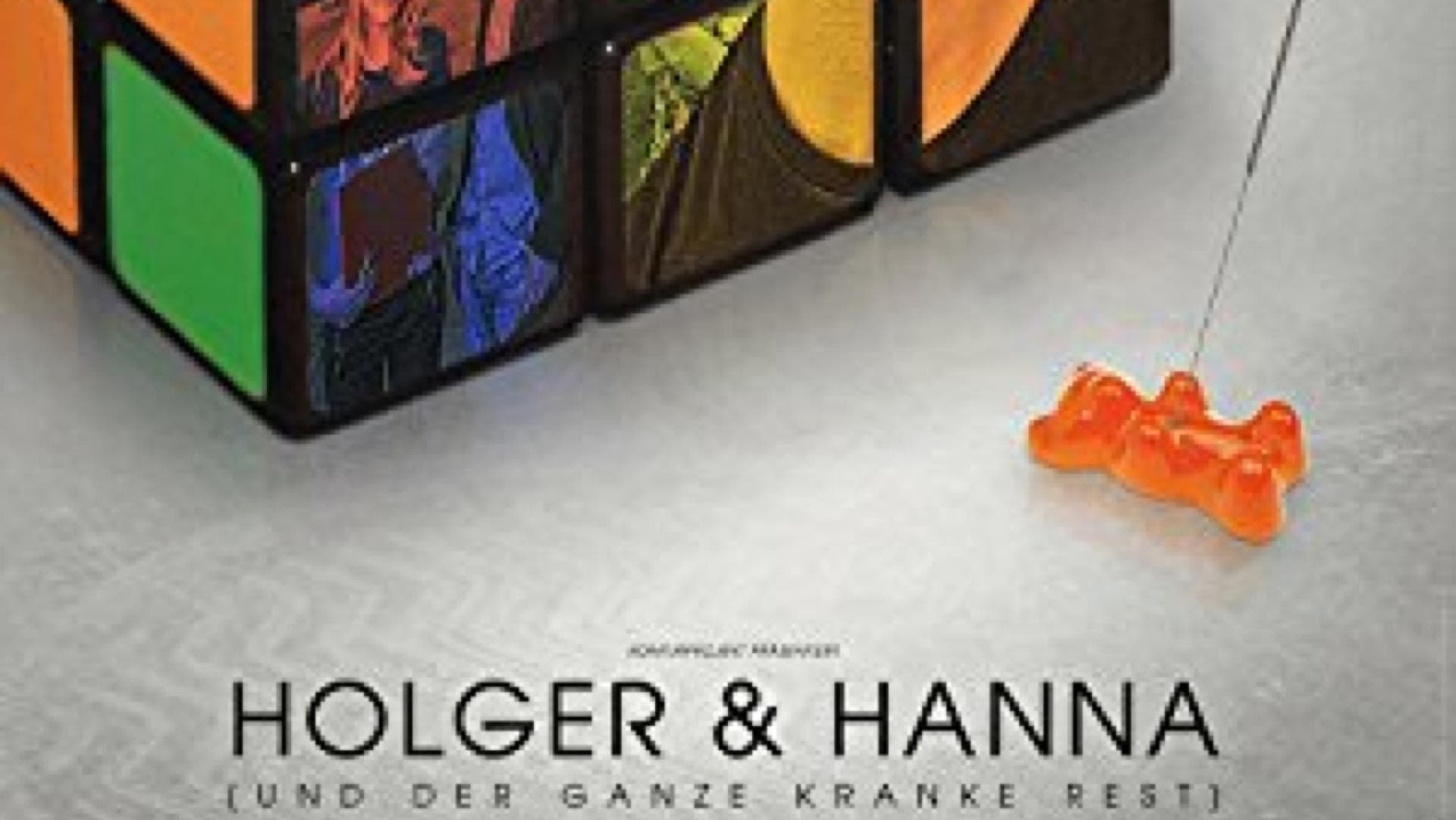 Holger & Hanna [und der ganze kranke Rest]