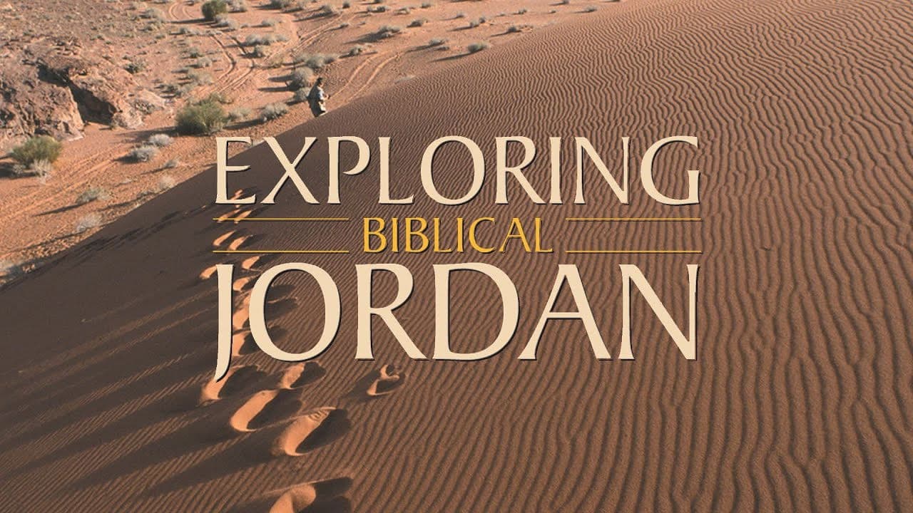 Exploring Biblical Jordan