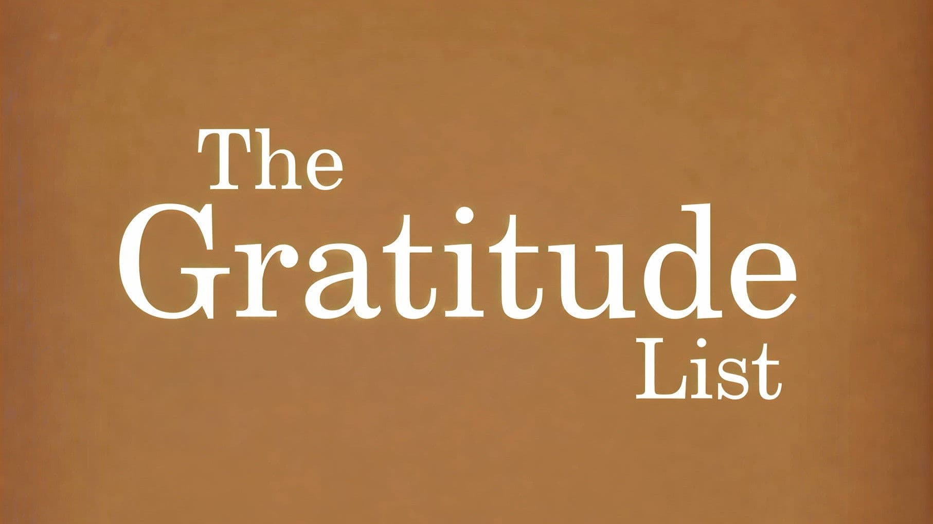 The Gratitude List