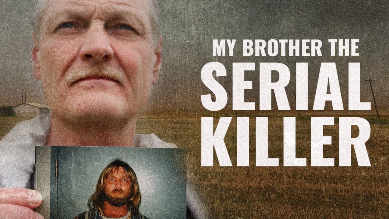 My Brother the Serial Killer