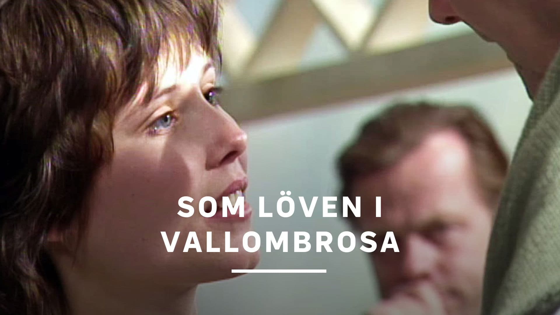 Som löven i Vallombrosa