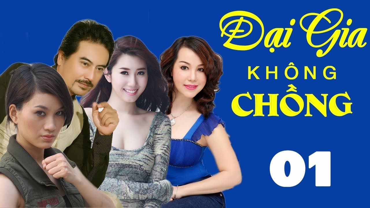 Đại Gia Không Chồng