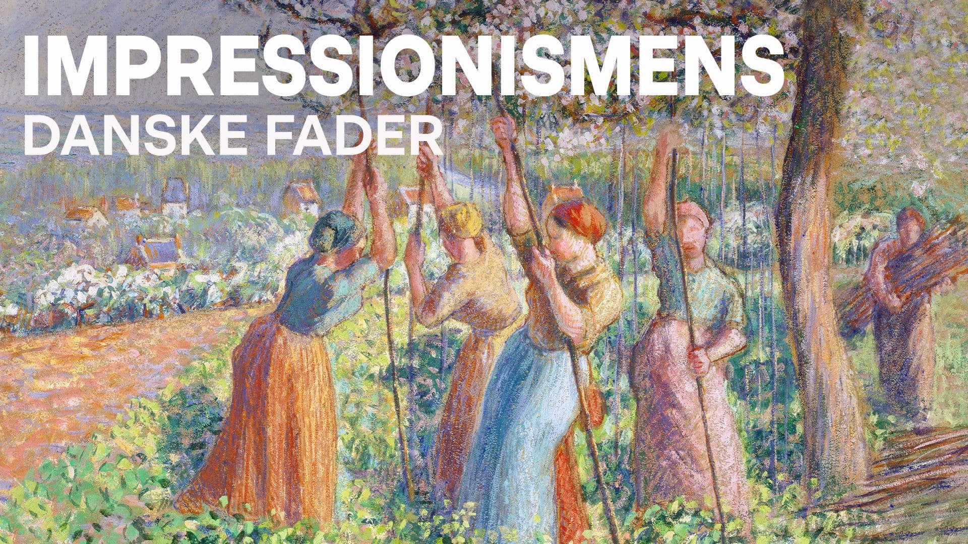 Exhibition On Screen: Pissarro - The Father Of Impressionism