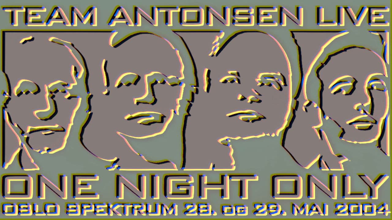 Team Antonsen Live: One Night Only