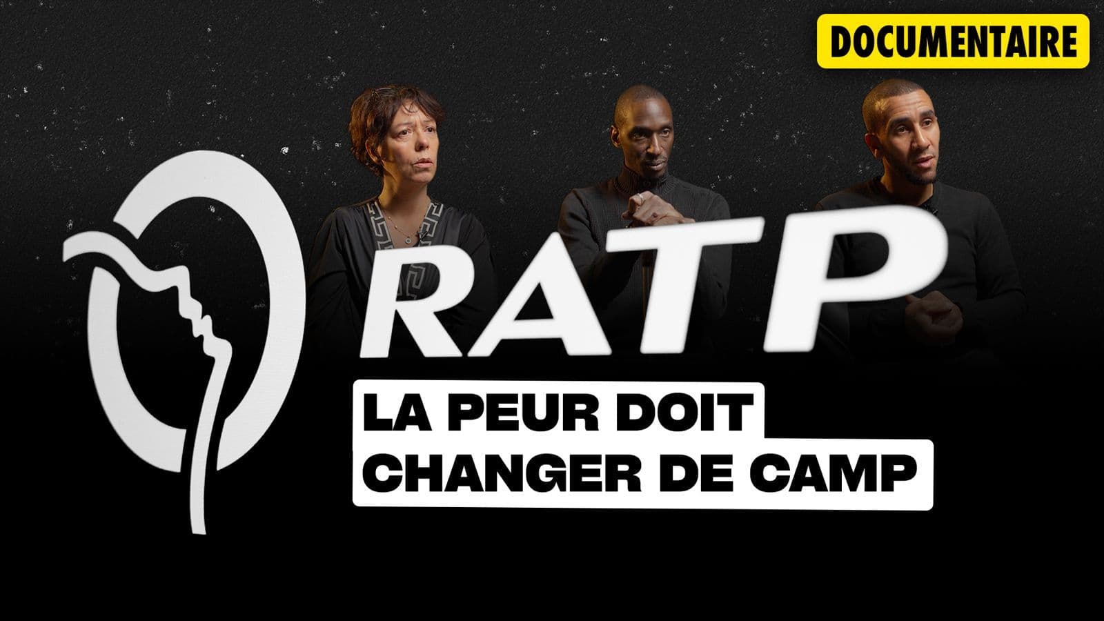 RATP : La peur doit changer de camp