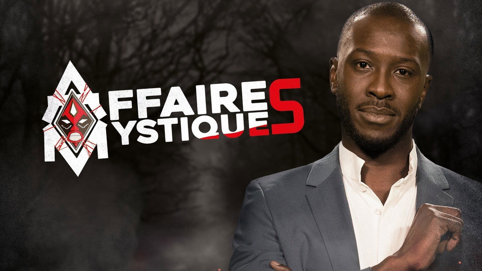 Affaires Mystiques