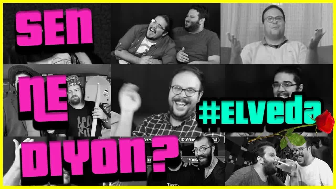 Sen Ne Diyon? #Elveda