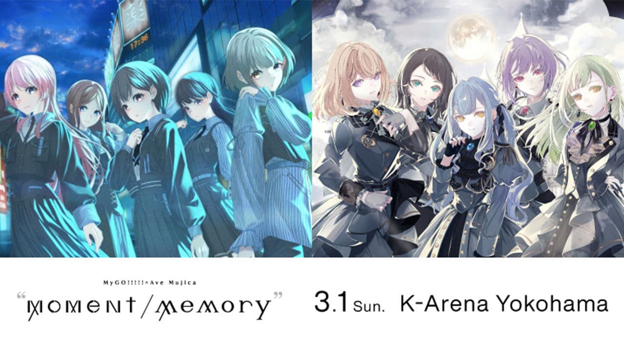 MyGO!!!!!×Ave Mujica 투맨 라이브「“moment / memory”」