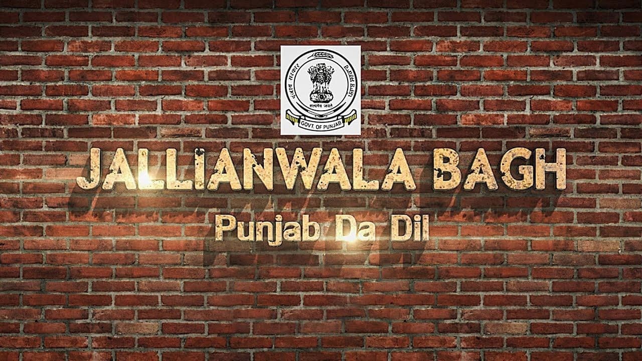 Jallianwala Bagh: Punjab Da Dil