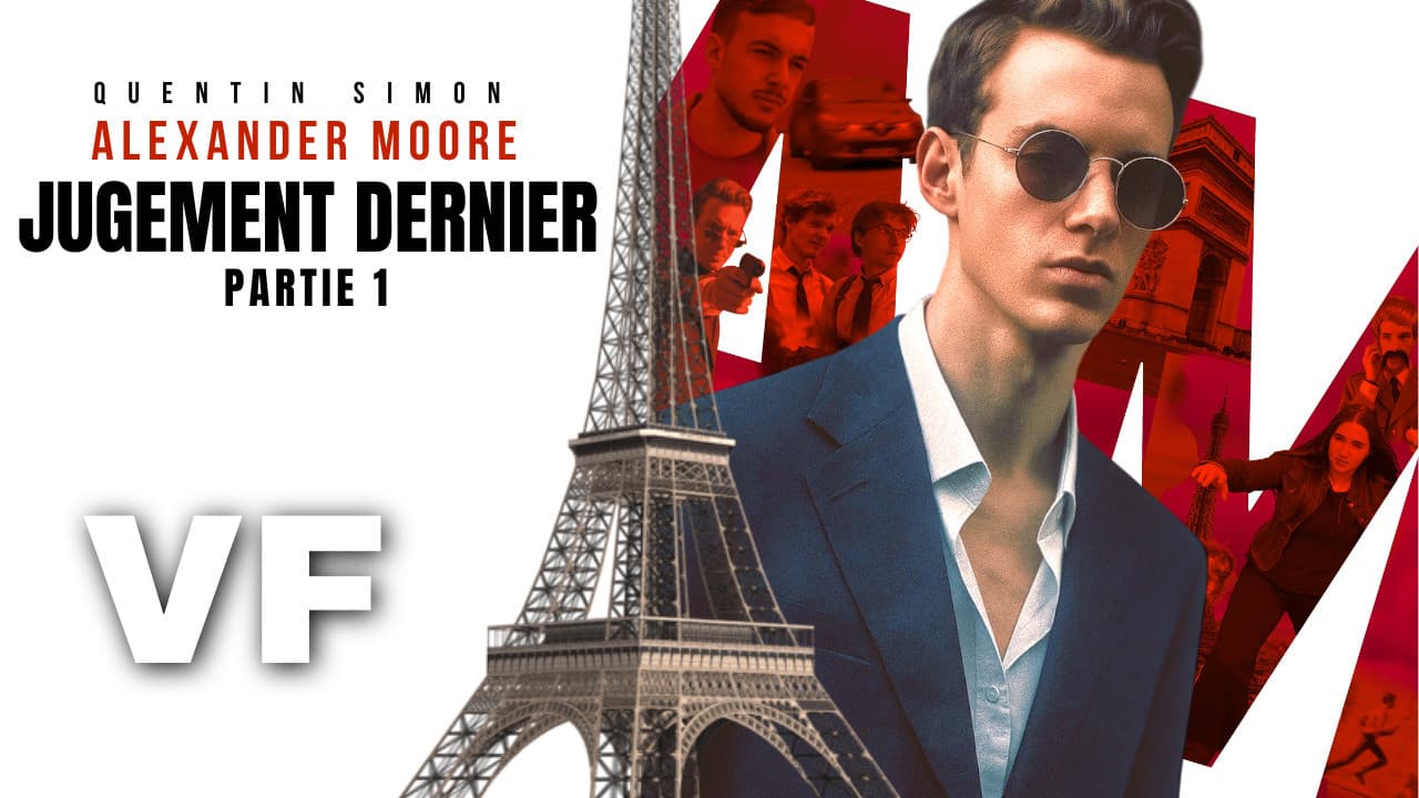 Alexander Moore : Jugement Dernier - Partie 1