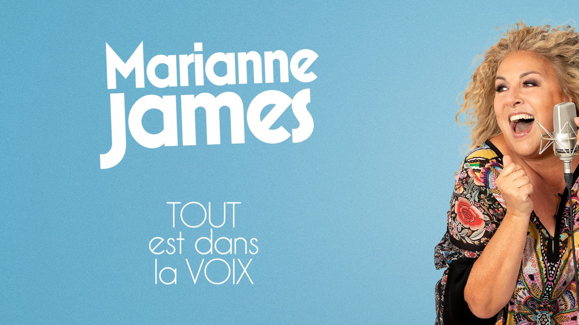Marianne James : tout est dans la voix