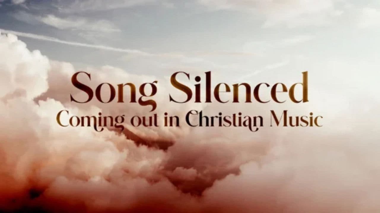 Song Silenced: Coming Out in Christian Music