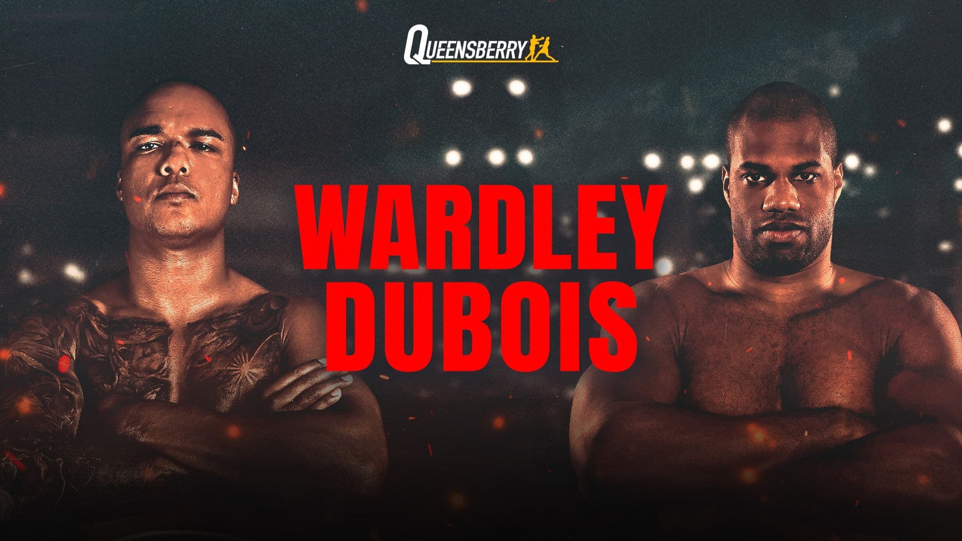 Fabio Wardley vs. Daniel Dubois
