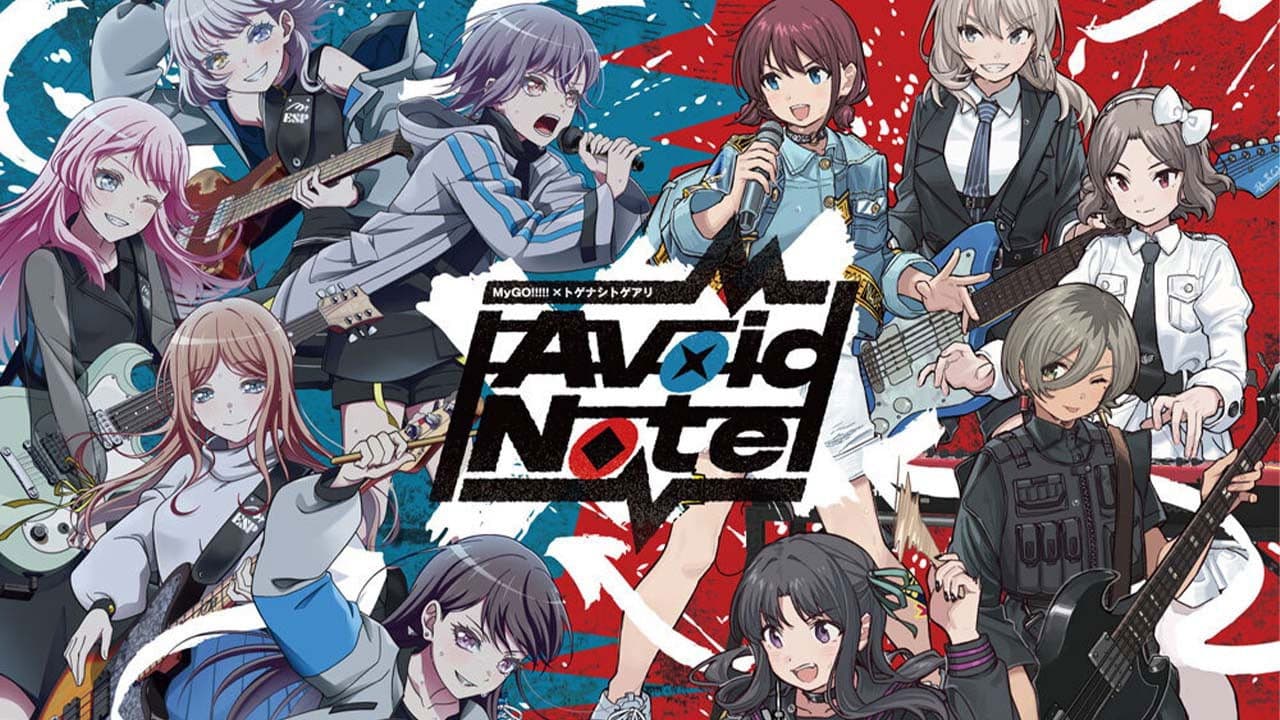 MyGO!!!!!×トゲナシトゲアリ「Avoid Note」