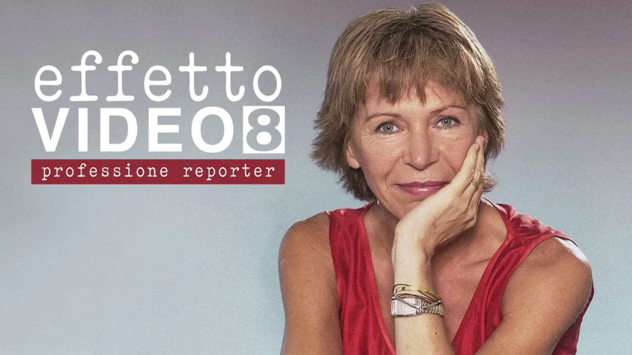Effetto video 8 - Professione reporter