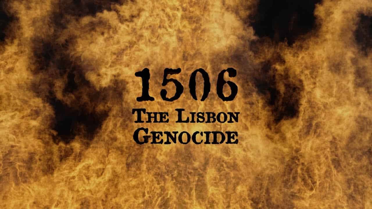 1506 - O Genocídio de Lisboa