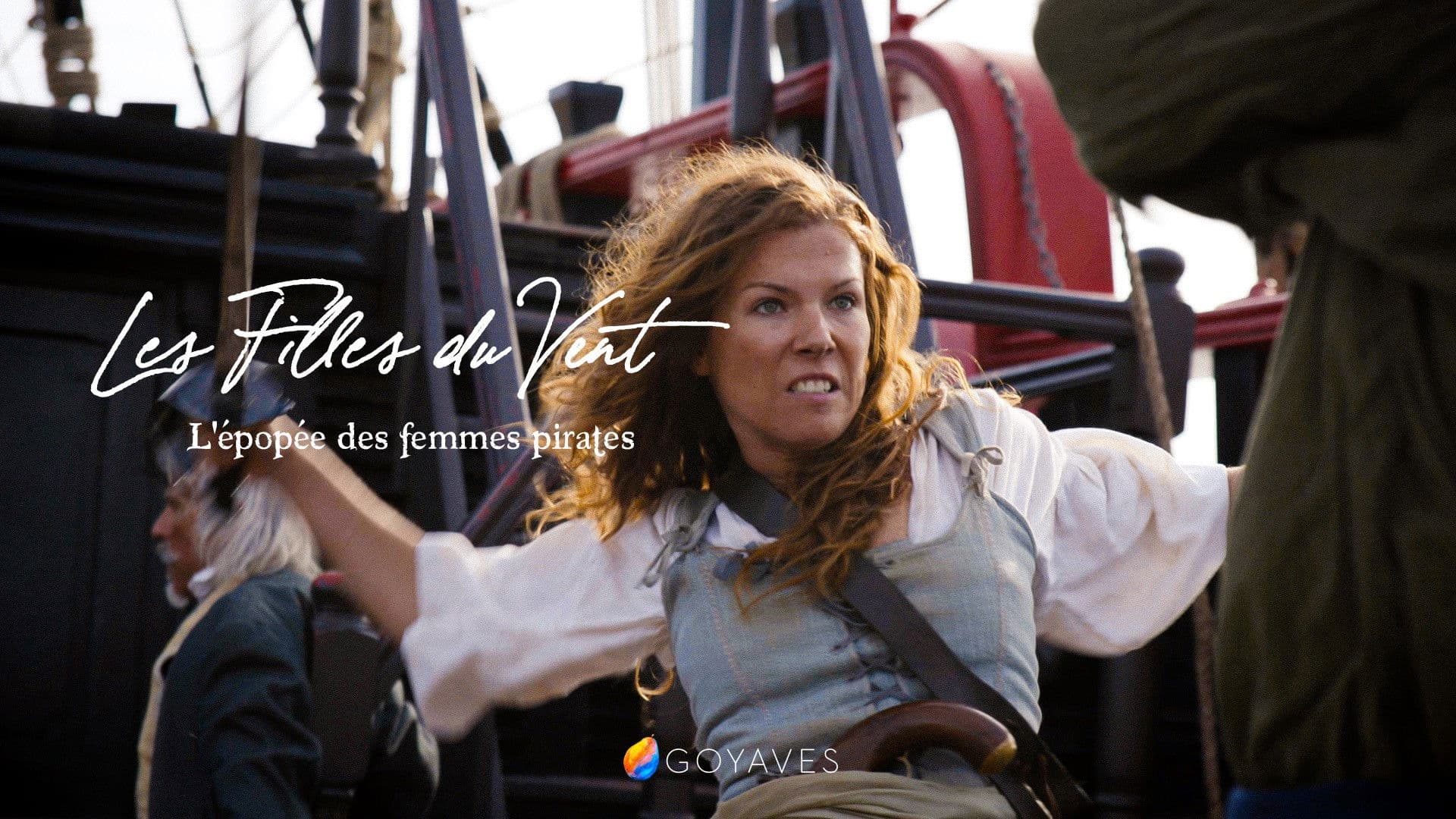 L'épopée des femmes pirates - Les filles du vent