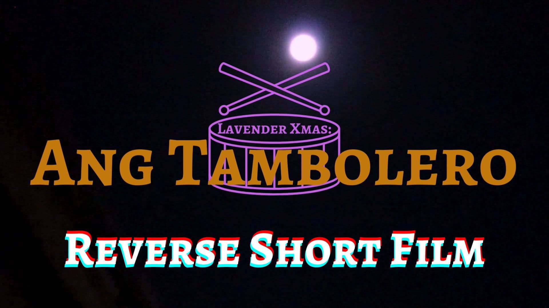 Lavender Xmas: Ang Tambolero