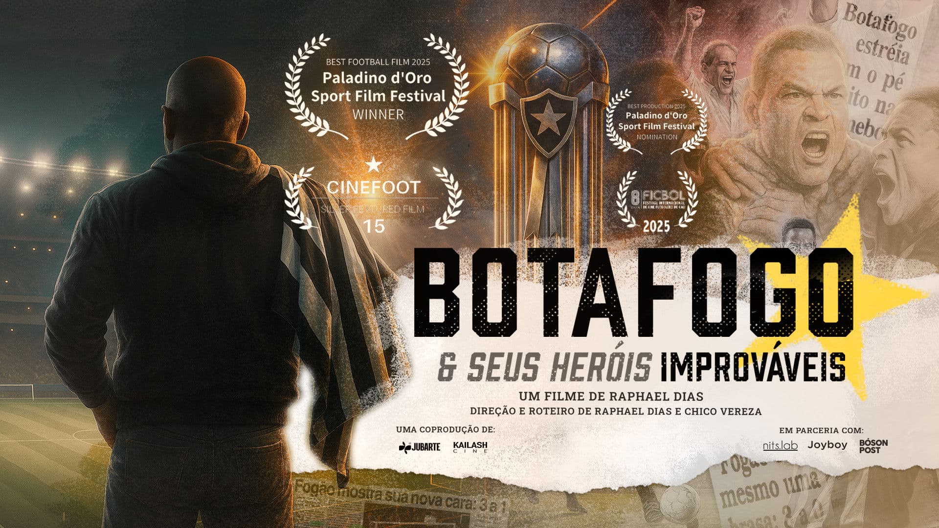 Botafogo & Seus Heróis Improváveis