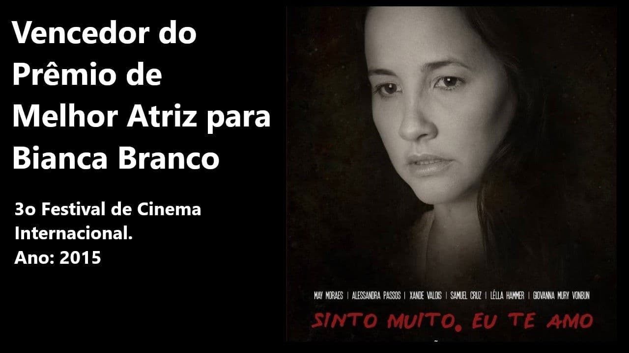 Sinto muito, eu te amo