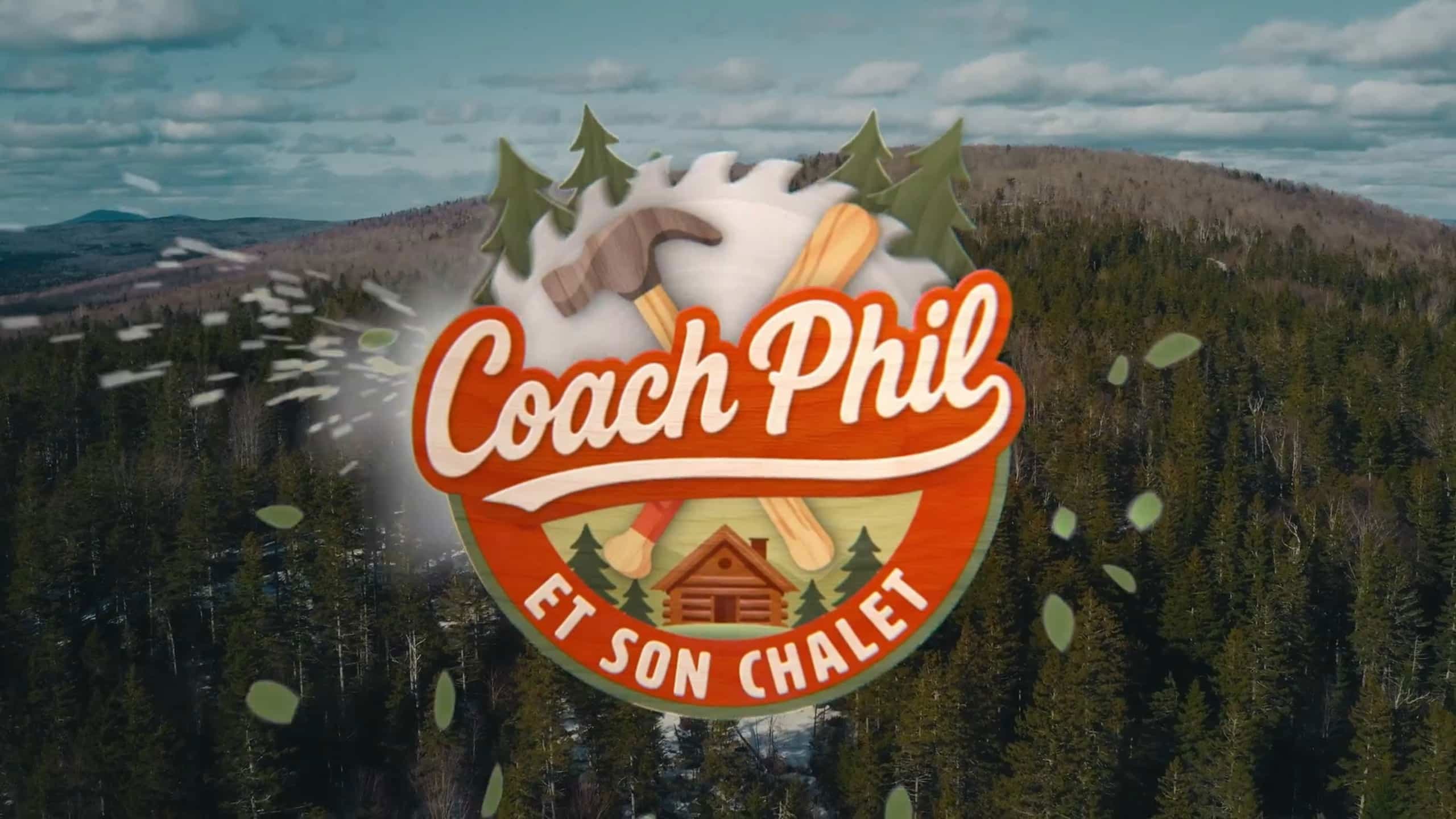 Coach Phil et Son Chalet