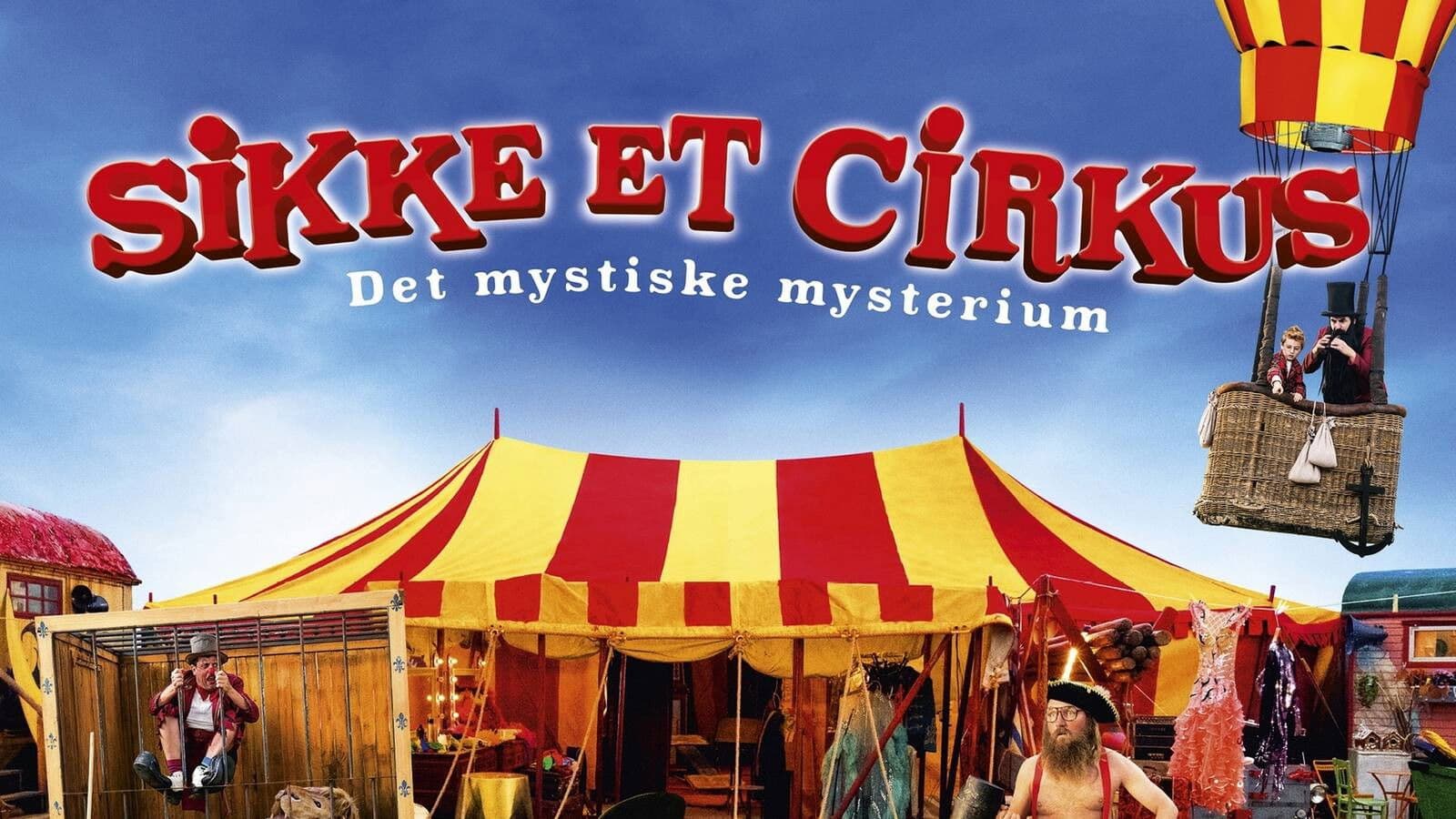 Sikke et cirkus: Det mystiske mysterium