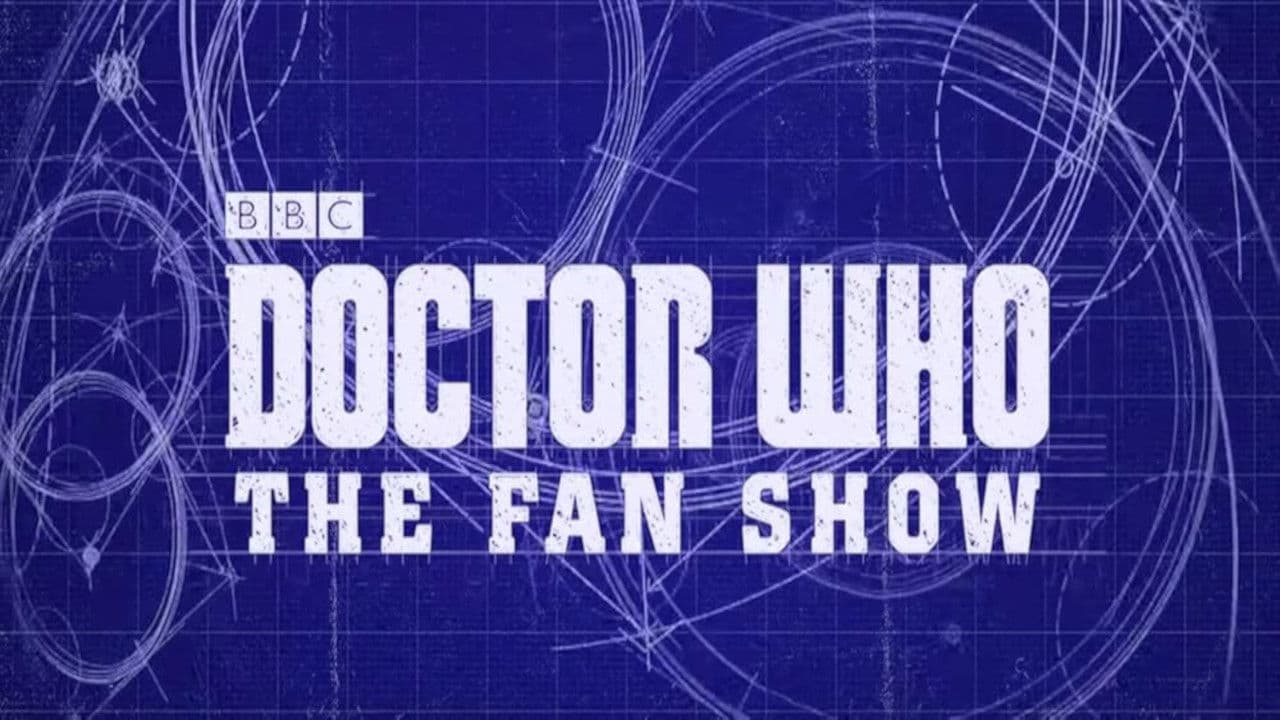 Doctor Who: The Fan Show