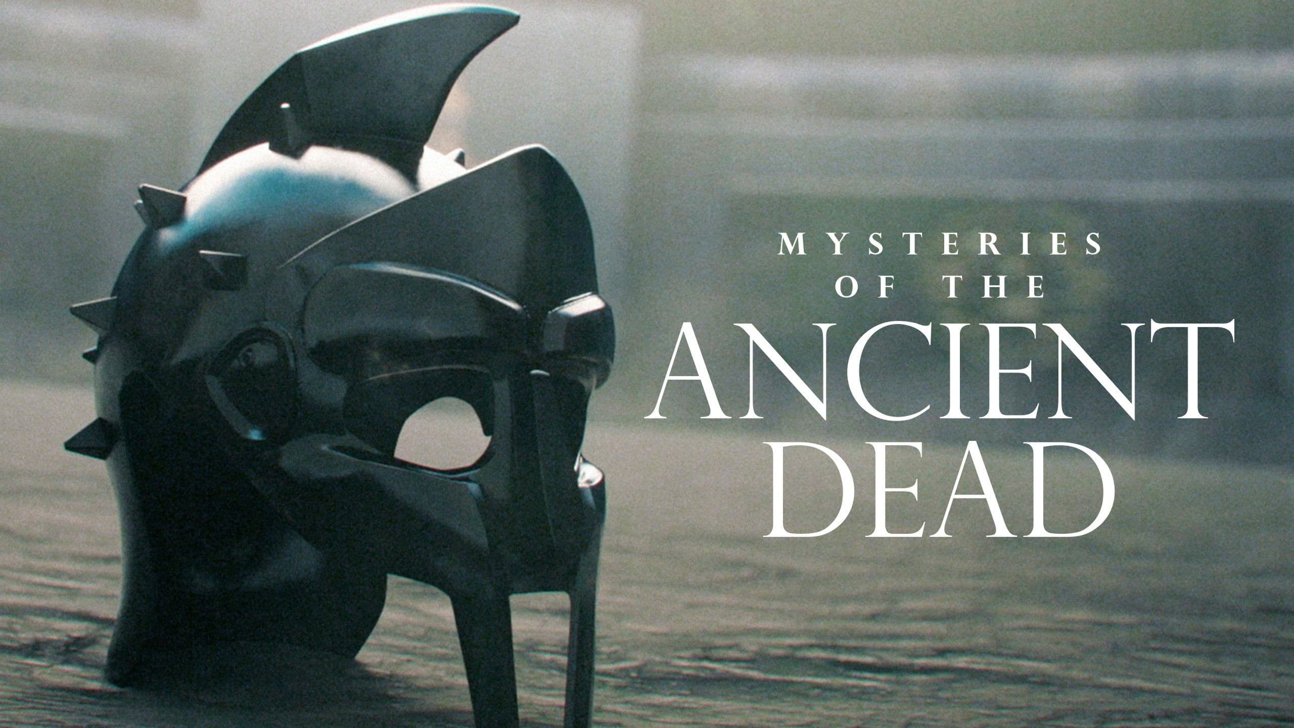 Mysteries of the Ancient Dead