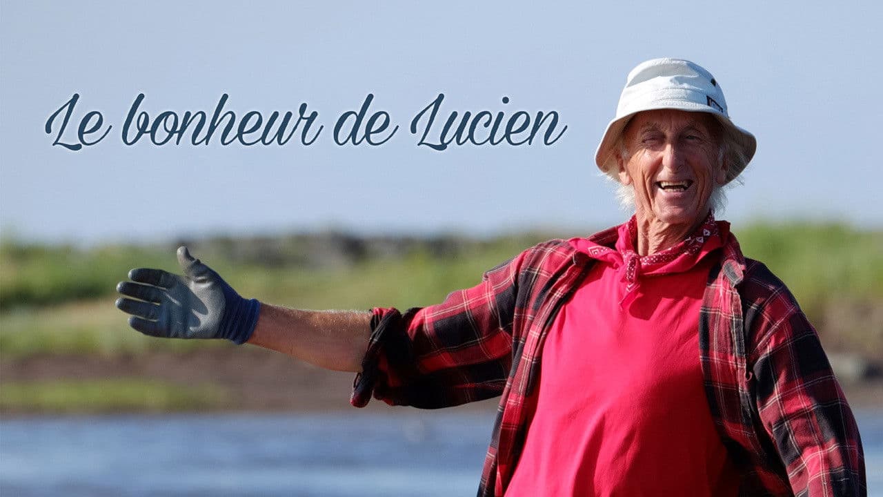 Le bonheur de Lucien