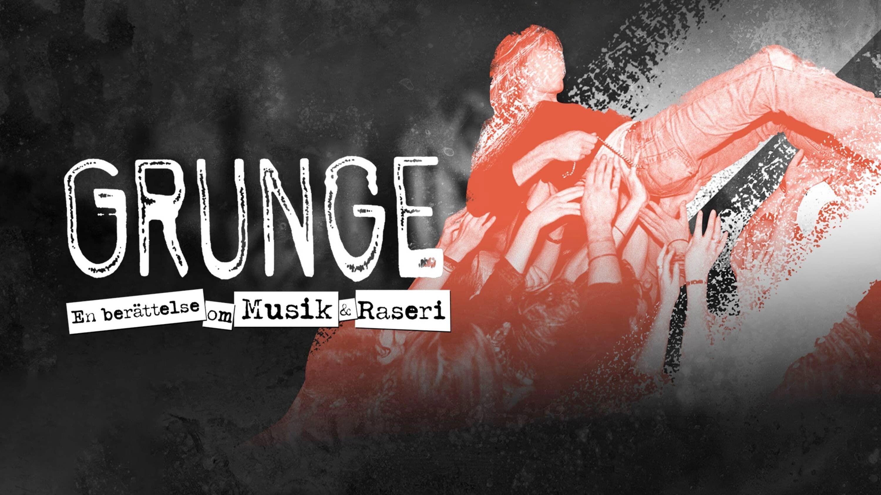 Grunge: De Musique & de Rage