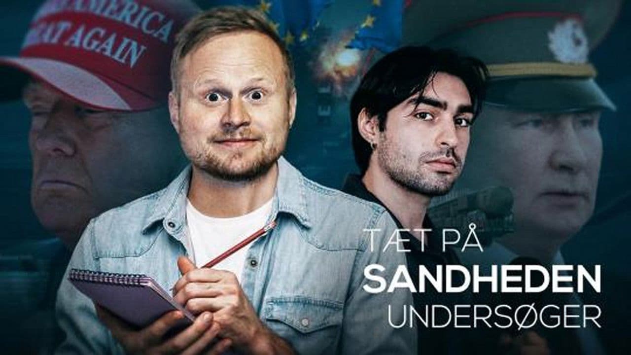 Tæt på Sandheden Undersøger