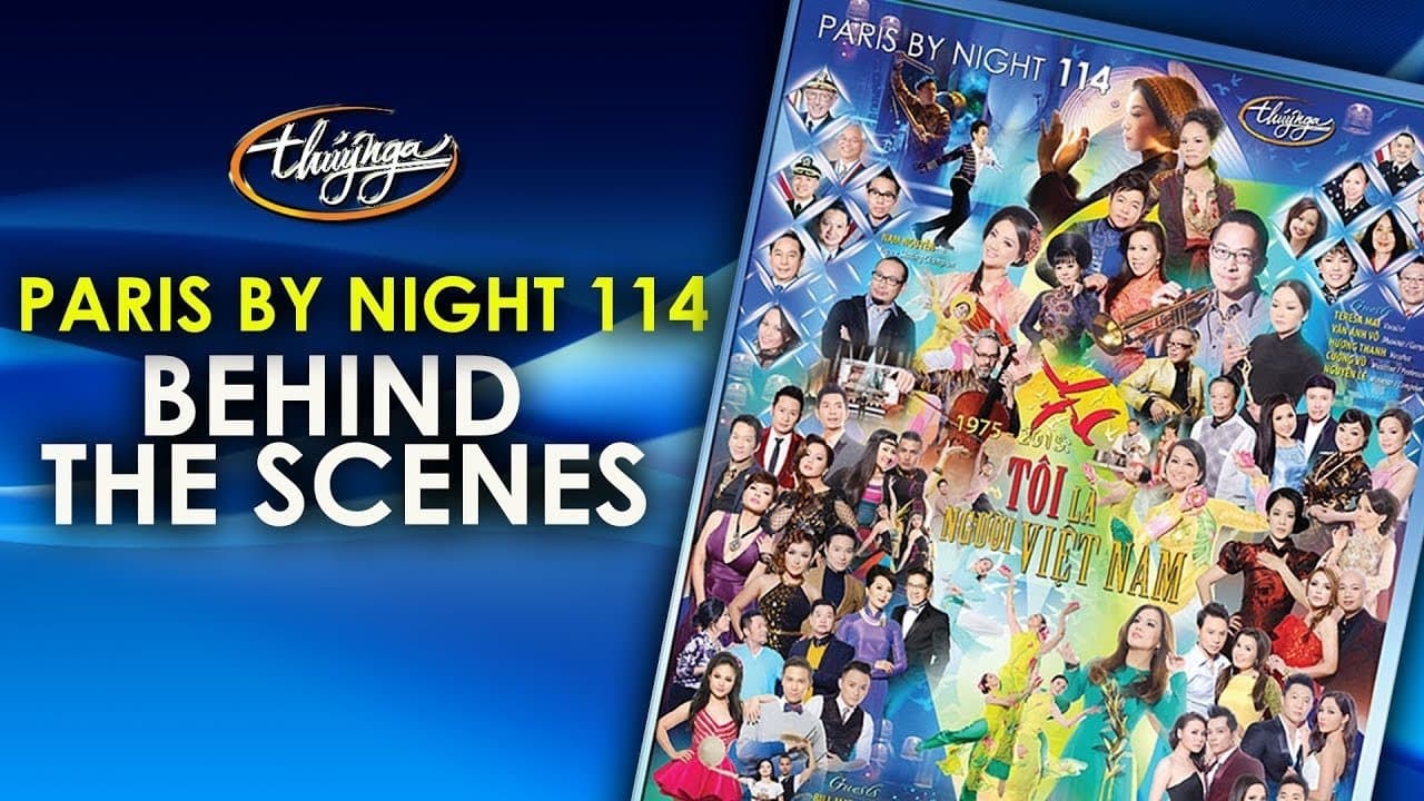 Paris by Night 114: Tôi Là Người Việt Nam