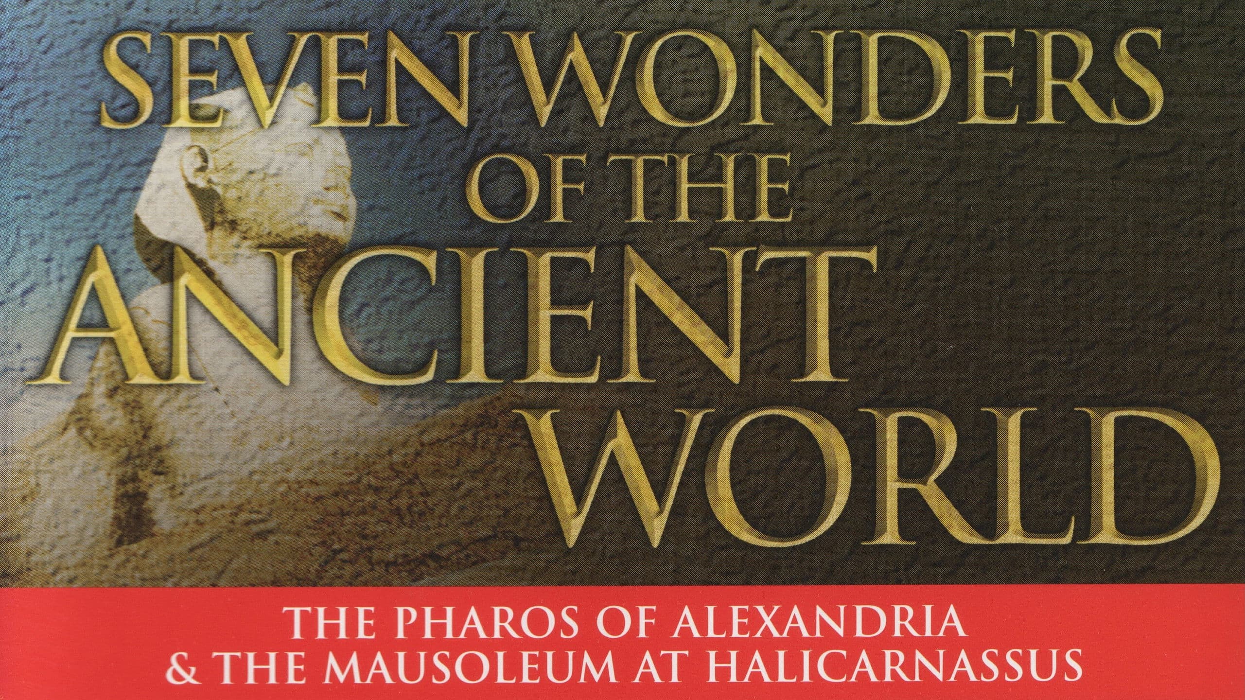 Seven Wonders of the Ancient World: The Magic Metropolis