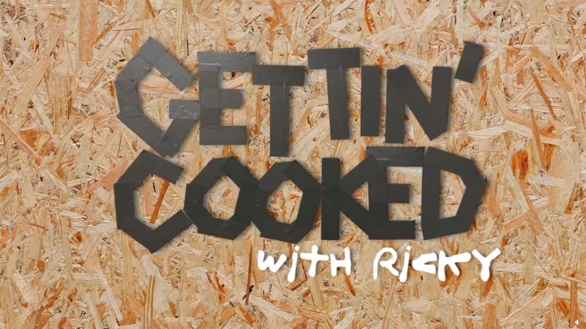 Gettin' Cooked With Ricky