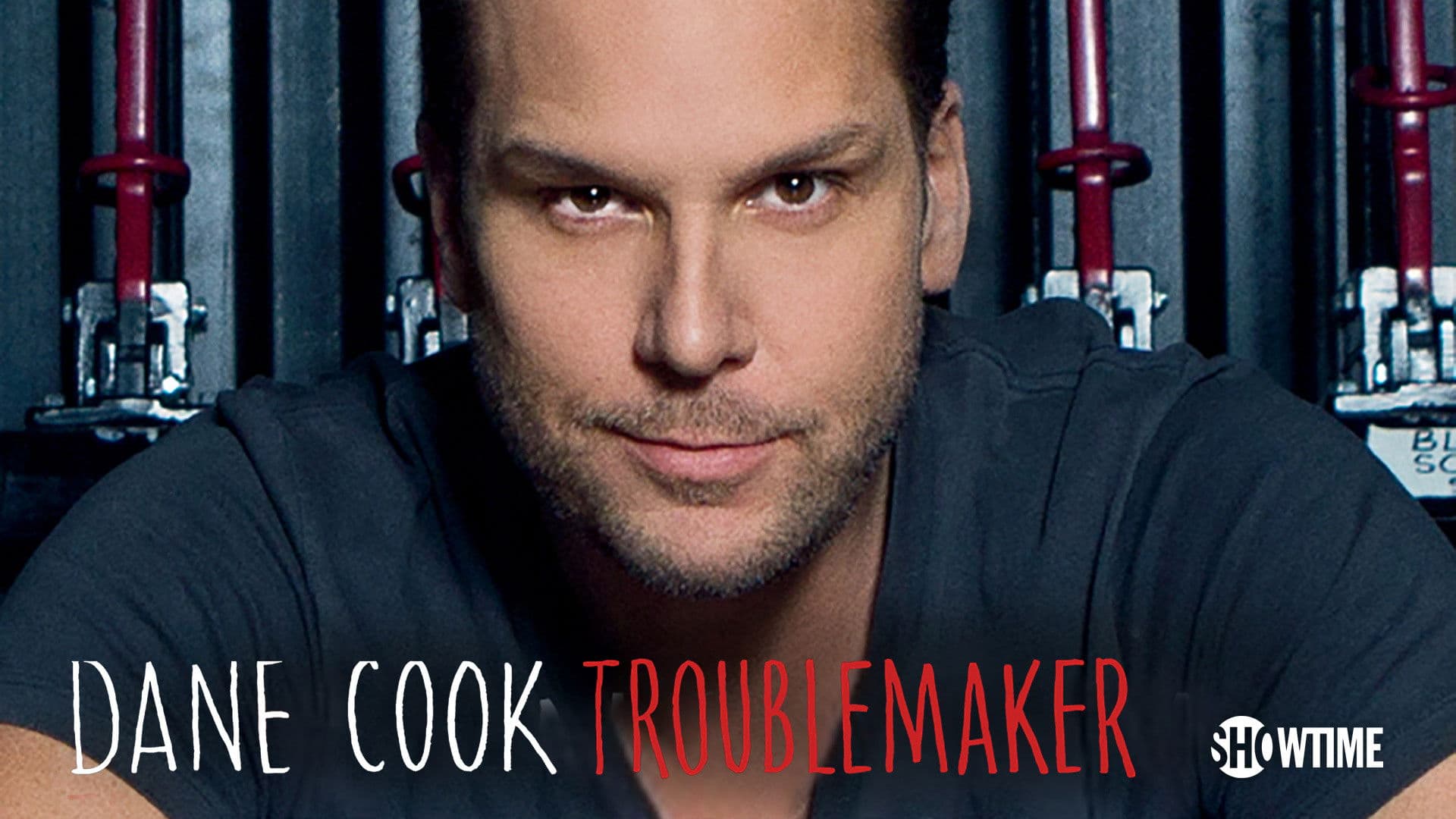 Dane Cook: Troublemaker