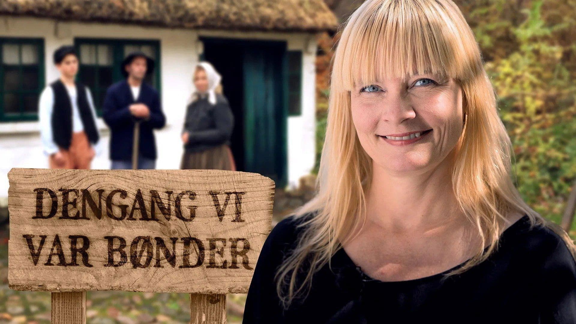 Dengang vi var bønder