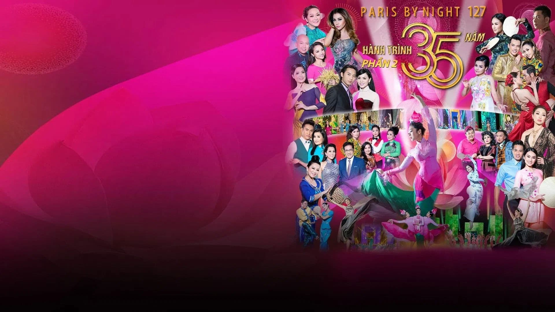 Paris by Night 127: Hành Trình 35 Năm Phần 2
