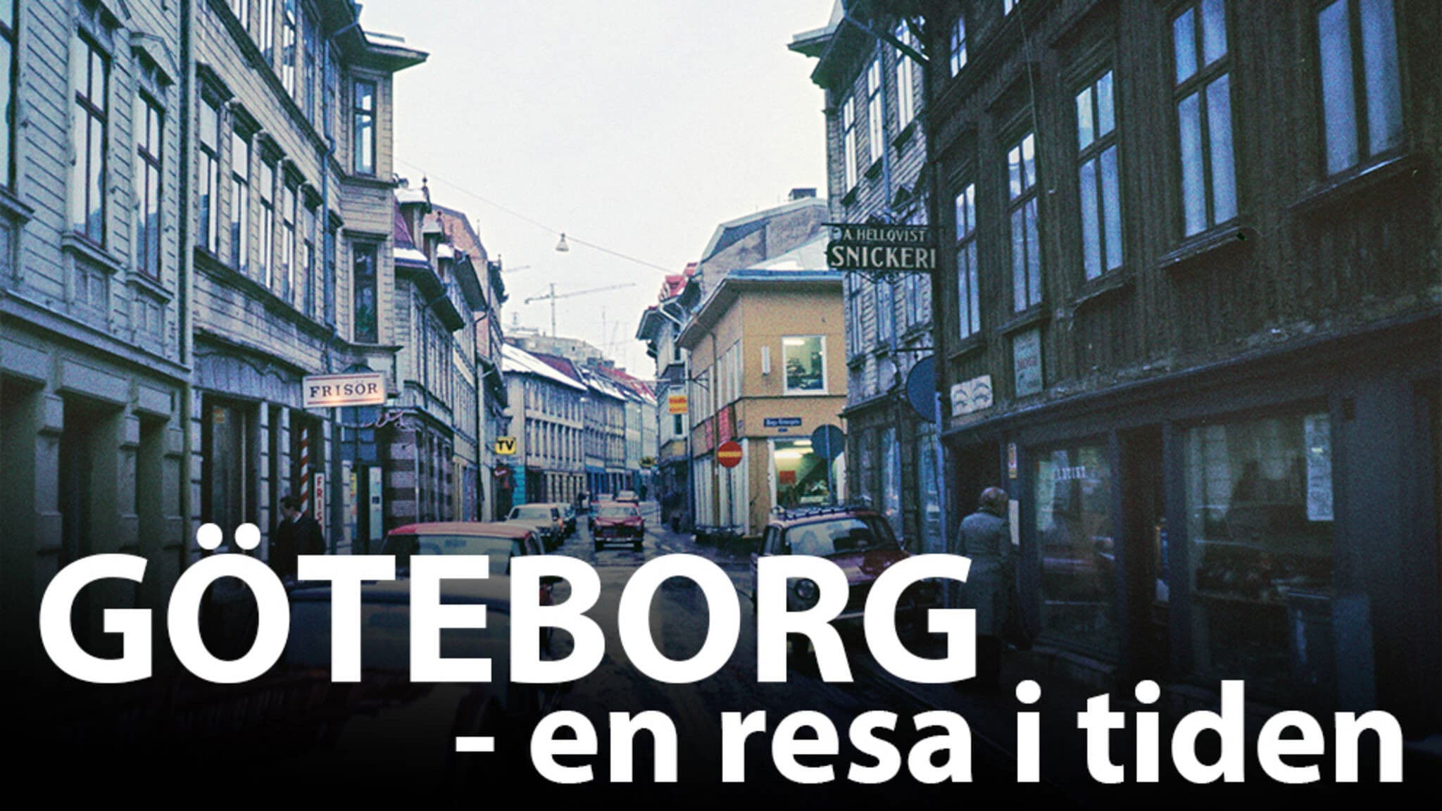Göteborg - en resa i tiden 1911-1974