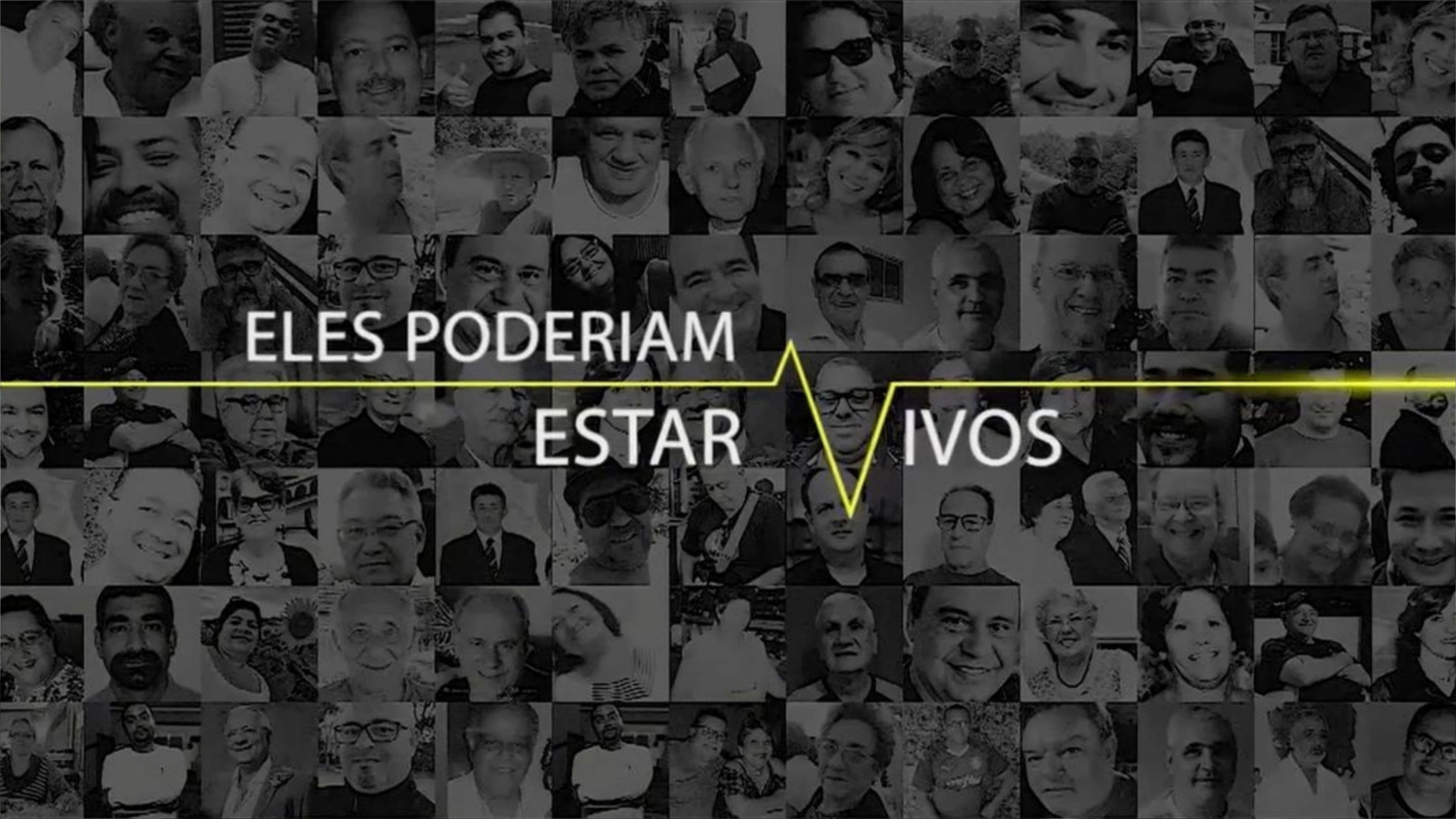 Eles Poderiam Estar Vivos