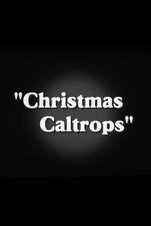 Christmas Caltrops
