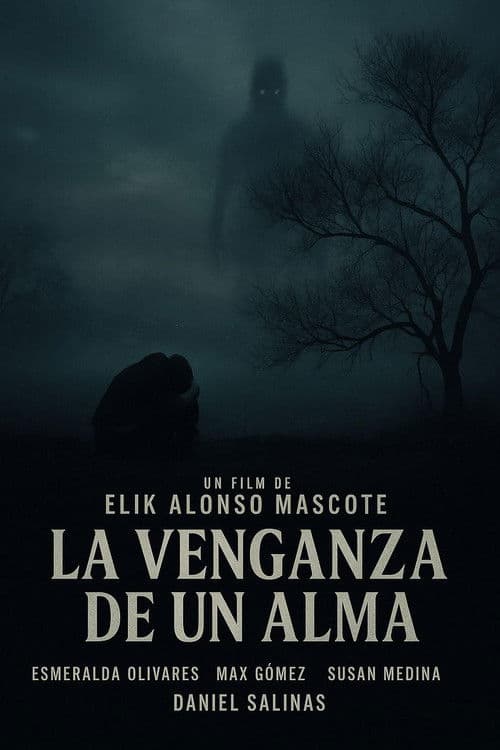 La venganza de un alma