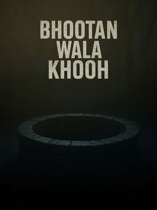 Bhootan Wala Khooh