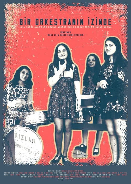 Bir Orkestranın İzinde