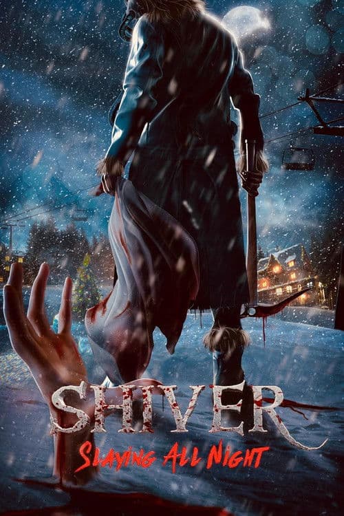 Shiver: Slaying All Night