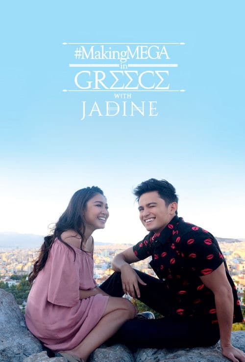 Making MEGA in Greece with JaDine