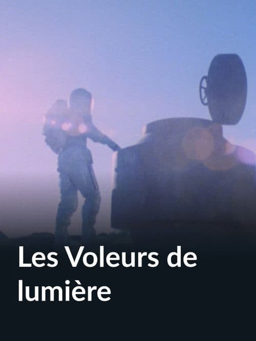 Les Voleurs de lumière