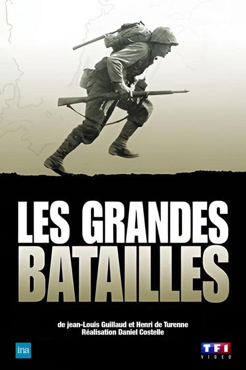 Les Grandes Batailles