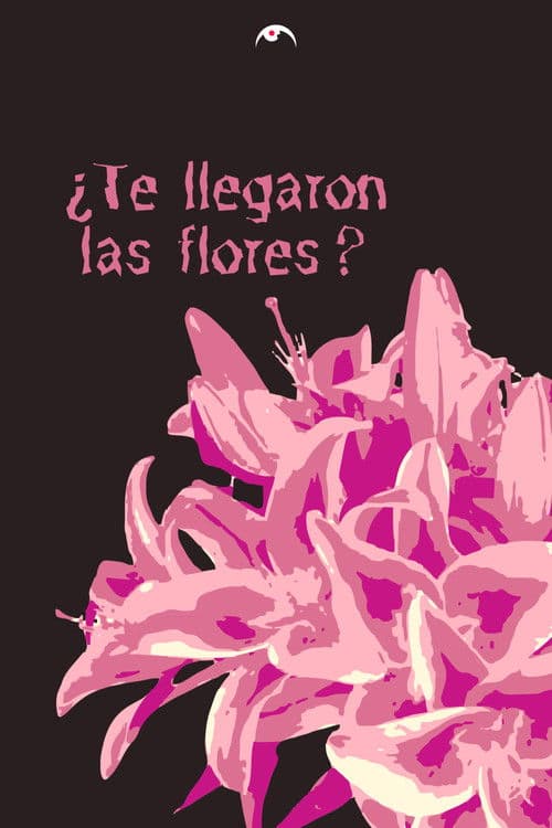 ¿Te llegaron las flores?